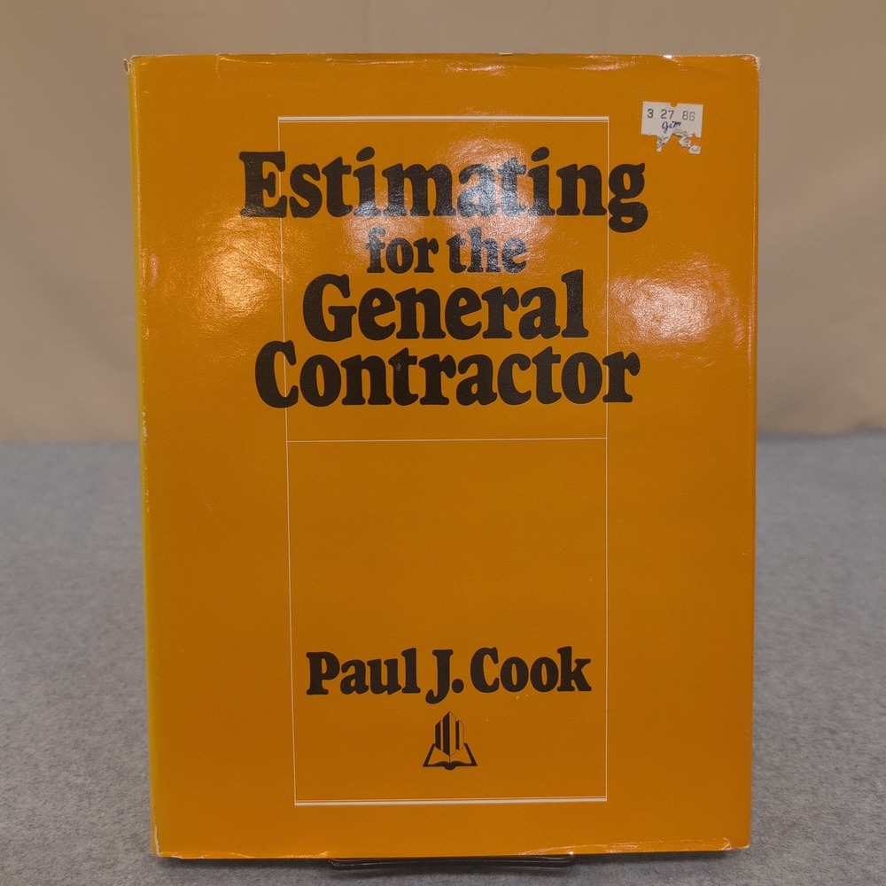 Estimating for the General Contractor Paul J Cook R.S. Means 1982 HC Manual - Picture 1 of 6